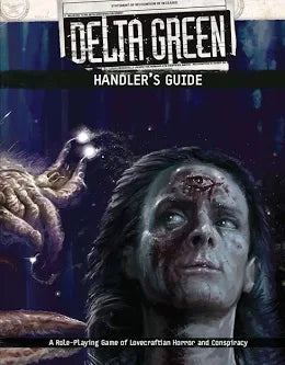 Delta Green RPG: Handlers Guide | Deep Dive Games St. Marys