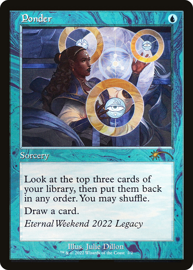Ponder (Eternal Weekend 2022 Promo) [Eternal Weekend] | Deep Dive Games St. Marys