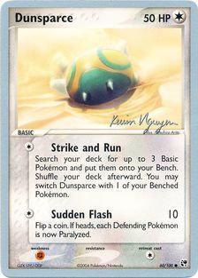 Dunsparce (60/100) (Team Rushdown - Kevin Nguyen) [World Championships 2004] | Deep Dive Games St. Marys