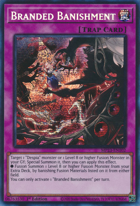 Branded Banishment [MP23-EN102] Prismatic Secret Rare | Deep Dive Games St. Marys