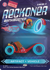 Reckoner Bankbuster [Secret Lair Drop Series] | Deep Dive Games St. Marys