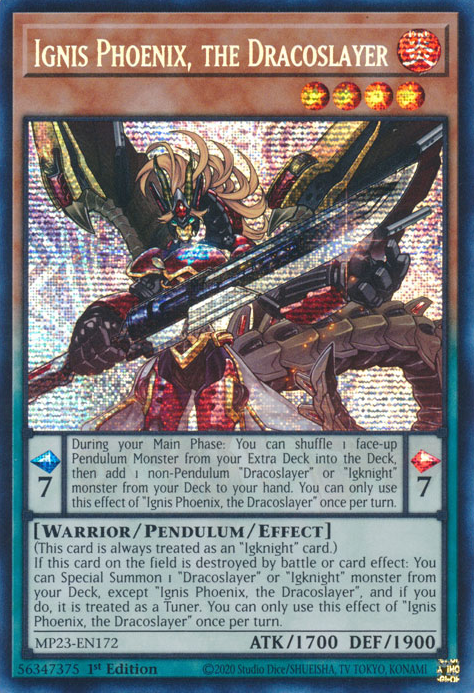 Ignis Phoenix, the Dracoslayer [MP23-EN172] Prismatic Secret Rare | Deep Dive Games St. Marys