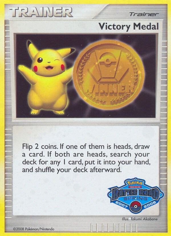 Victory Medal (2007-2008) (Battle Road Spring) [League & Championship Cards] | Deep Dive Games St. Marys