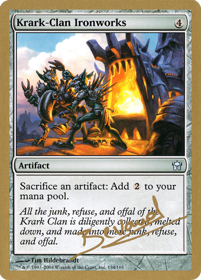 Krark-Clan Ironworks (Manuel Bevand) [World Championship Decks 2004] | Deep Dive Games St. Marys