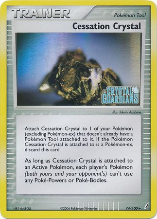 Cessation Crystal (74/100) (Stamped) [EX: Crystal Guardians] | Deep Dive Games St. Marys