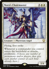 Norn's Choirmaster [Phyrexia: All Will Be One Commander] | Deep Dive Games St. Marys