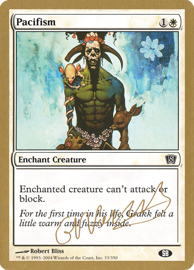 Pacifism (Gabriel Nassif) (SB) [World Championship Decks 2004] | Deep Dive Games St. Marys
