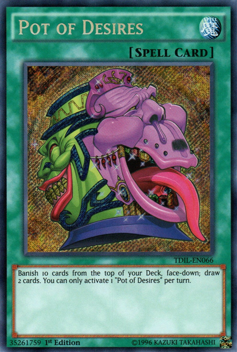 Pot of Desires [TDIL-EN066] Secret Rare | Deep Dive Games St. Marys