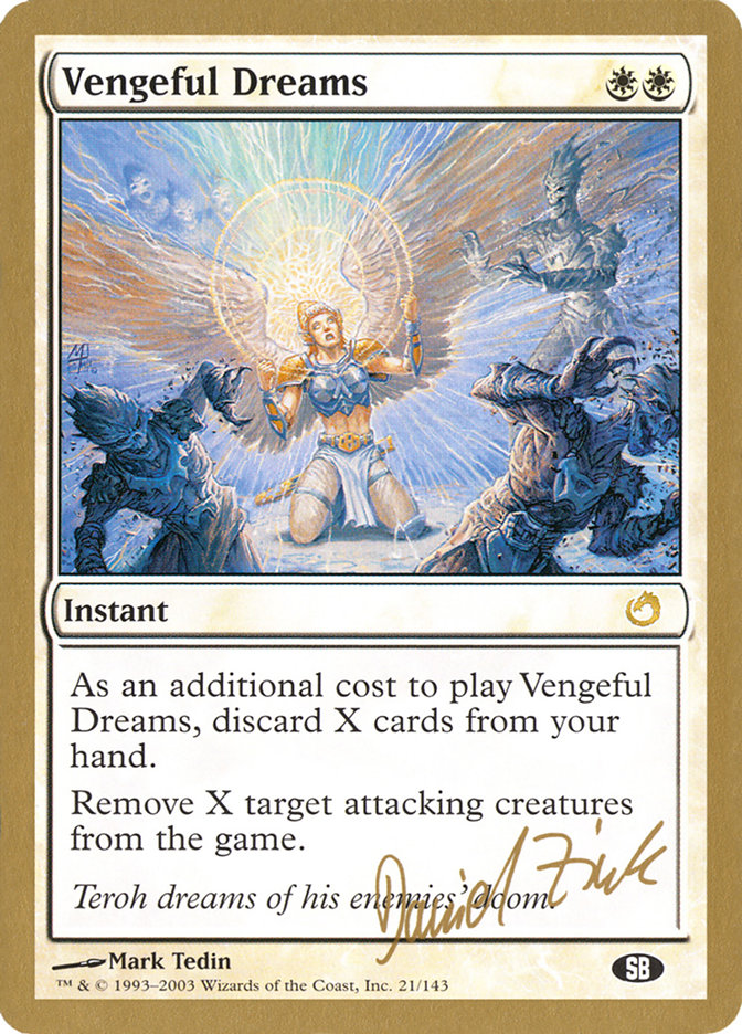 Vengeful Dreams (Daniel Zink) (SB) [World Championship Decks 2003] | Deep Dive Games St. Marys