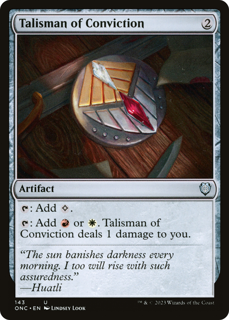 Talisman of Conviction [Phyrexia: All Will Be One Commander] | Deep Dive Games St. Marys