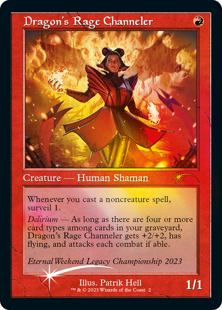 Dragon's Rage Channeler (Eternal Weekend 2023 Promo) [Eternal Weekend] | Deep Dive Games St. Marys
