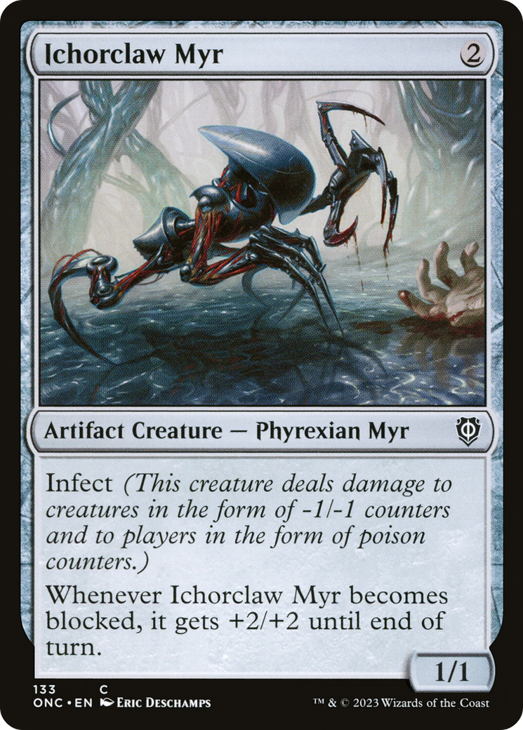 Ichorclaw Myr [Phyrexia: All Will Be One Commander] | Deep Dive Games St. Marys