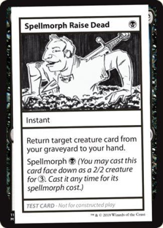 Spellmorph Raise Dead (2021 Edition) [Mystery Booster Playtest Cards] | Deep Dive Games St. Marys