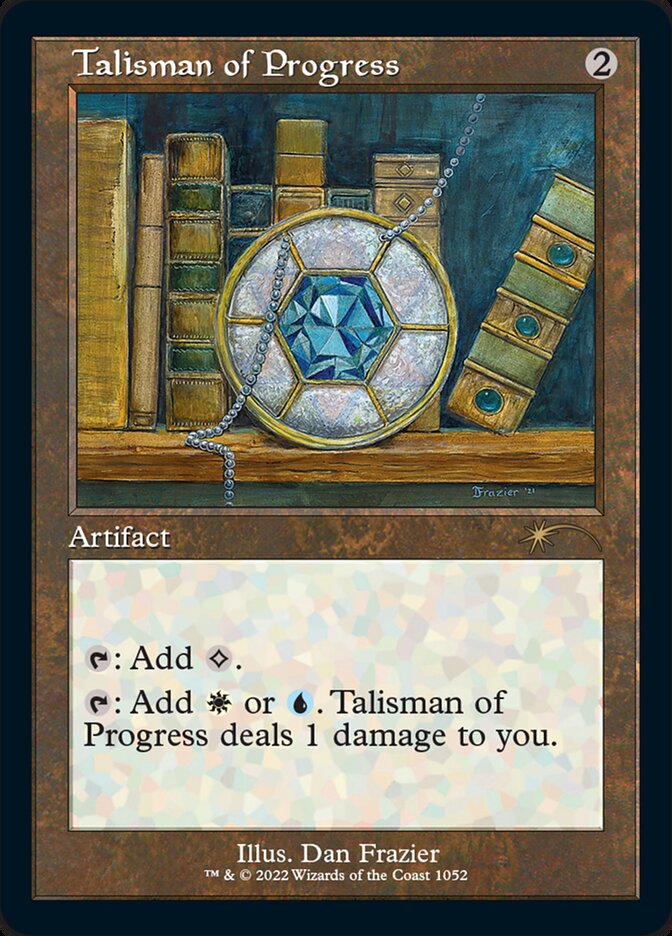 Talisman of Progress (Foil Etched) [Secret Lair Drop Series] | Deep Dive Games St. Marys