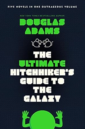 The Ultimate Hitchhiker's Guide to the Galaxy: Five Novels in One Outrageous Volume | Deep Dive Games St. Marys