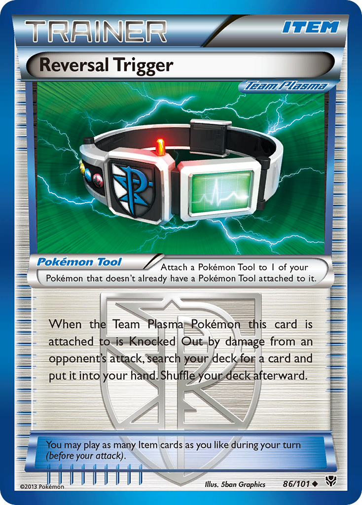 Reversal Trigger (86/101) [Black & White: Plasma Blast] | Deep Dive Games St. Marys