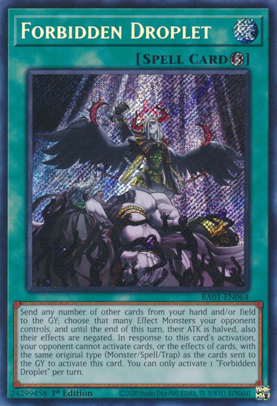 Forbidden Droplet [RA01-EN064] Secret Rare | Deep Dive Games St. Marys