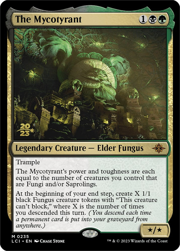 The Mycotyrant [The Lost Caverns of Ixalan Prerelease Cards] | Deep Dive Games St. Marys