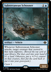 Subterranean Schooner (Promo Pack) [The Lost Caverns of Ixalan Promos] | Deep Dive Games St. Marys