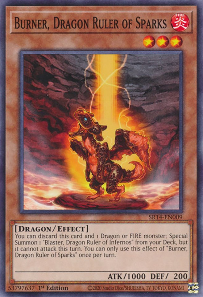 Burner, Dragon Ruler of Sparks [SR14-EN009] Common | Deep Dive Games St. Marys