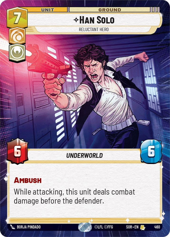 Han Solo - Relunctant Hero (Hyperspace) (460) [Spark of Rebellion] | Deep Dive Games St. Marys