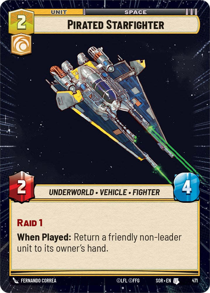 Pirated Starfighter (Hyperspace) (471) [Spark of Rebellion] | Deep Dive Games St. Marys