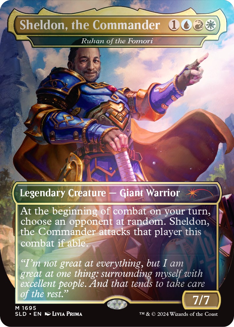 Sheldon, the Commander - Ruhan of the Fomori (Rainbow Foil) [Secret Lair Drop Series] | Deep Dive Games St. Marys