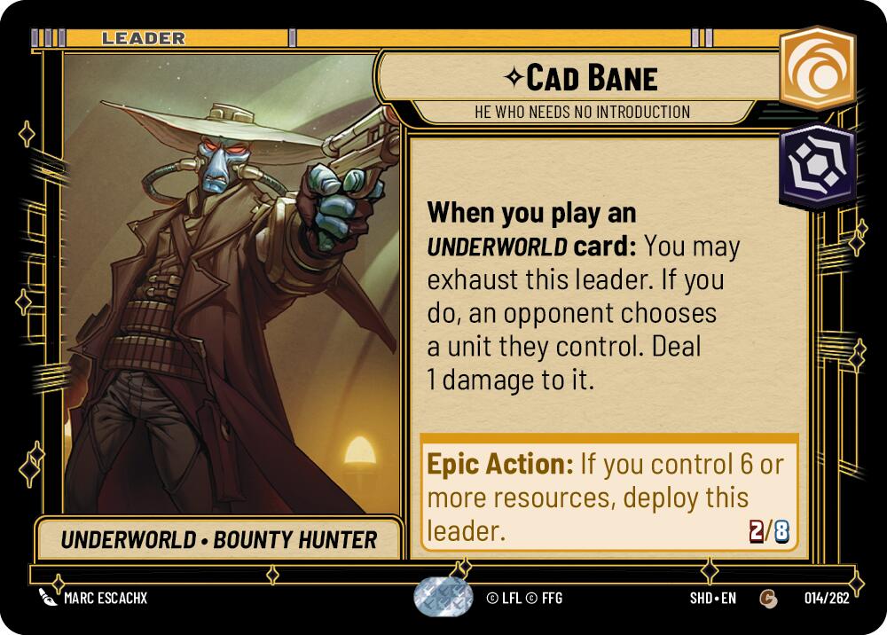 Cad Bane - He Who Needs No Introduction (014/262) [Shadows of the Galaxy] | Deep Dive Games St. Marys