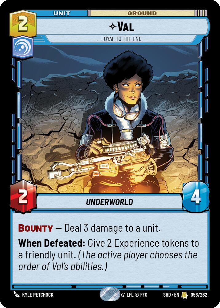 Val - Loyal to the End (058/262) [Shadows of the Galaxy] | Deep Dive Games St. Marys