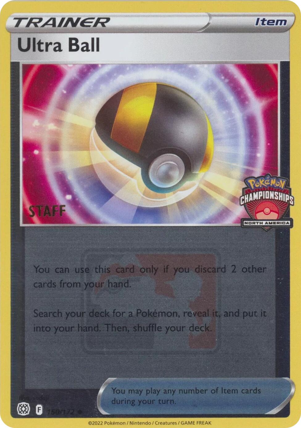 Ultra Ball (150/172) (2022 North America Championships Staff) [League & Championship Cards] | Deep Dive Games St. Marys