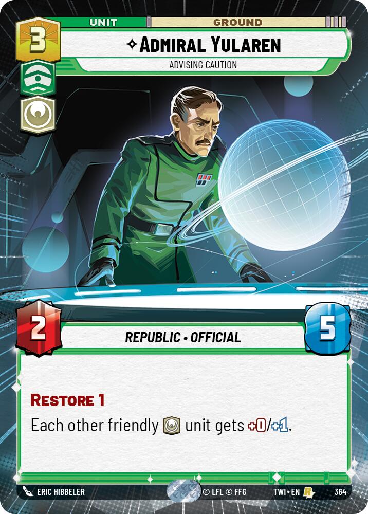 Admiral Yularen - Advising Caution (364) (Hyperspace) (364) [Twilight of the Republic] | Deep Dive Games St. Marys