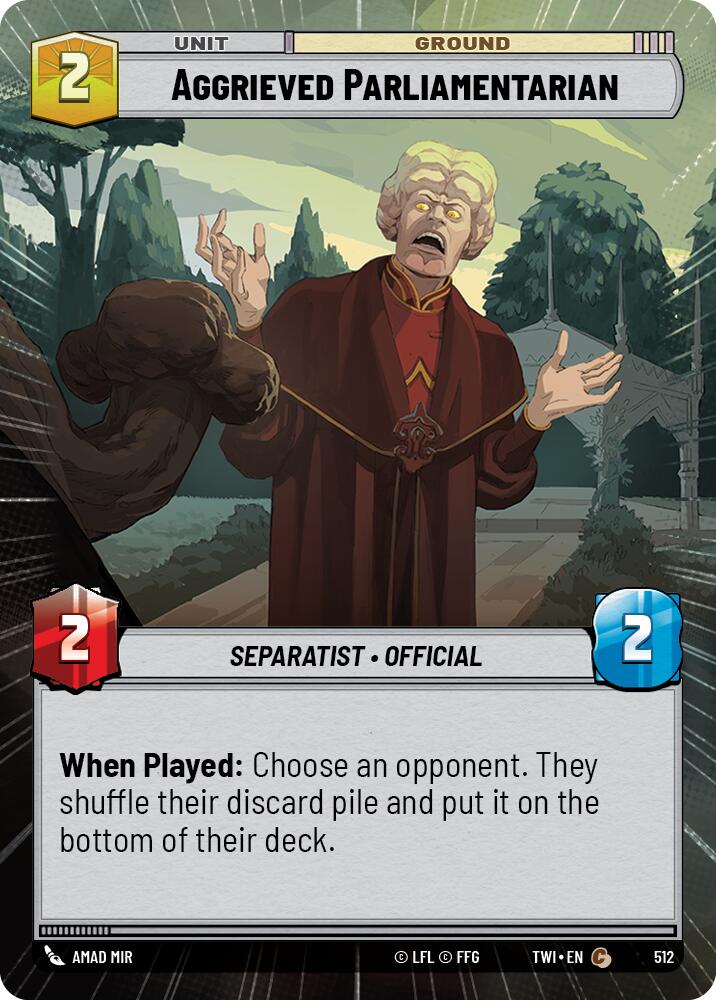 Aggrieved Parliamentarian (512) (Hyperspace) (512) [Twilight of the Republic] | Deep Dive Games St. Marys