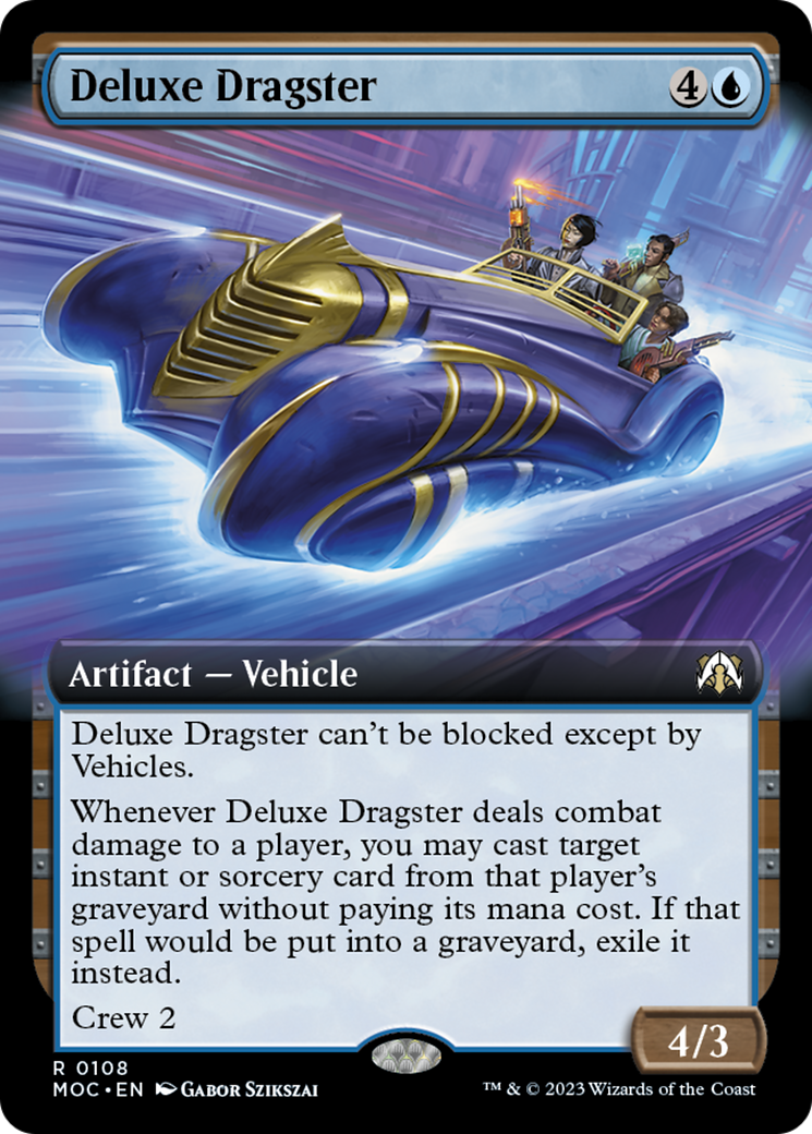 Deluxe Dragster (Extended Art) [March of the Machine Commander] | Deep Dive Games St. Marys