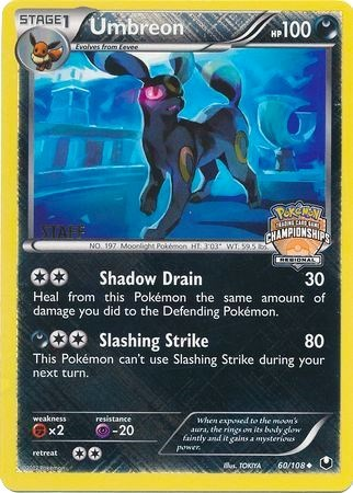 Umbreon (60/108) (Regional Championship Promo Staff) [Black & White: Dark Explorers] | Deep Dive Games St. Marys