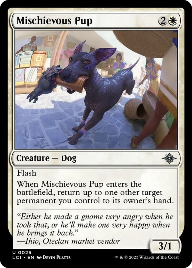 Mischievous Pup [The Lost Caverns of Ixalan] | Deep Dive Games St. Marys