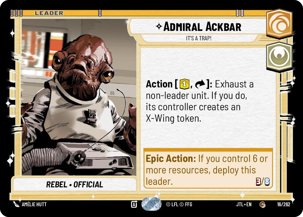 Admiral Ackbar - It's A Trap! (016/262) (016/257) [Jump to Lightspeed] | Deep Dive Games St. Marys
