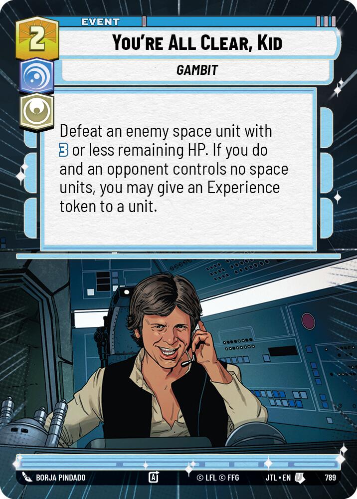 You're All Clear, Kid (789) (Hyperspace Foil) (789) [Jump to Lightspeed] | Deep Dive Games St. Marys