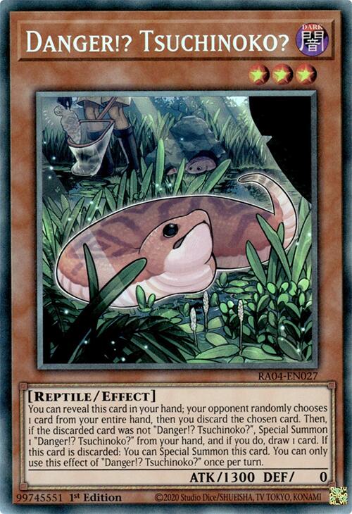 Danger!? Tsuchinoko? [RA04-EN027] Prismatic Collector's Rare | Deep Dive Games St. Marys