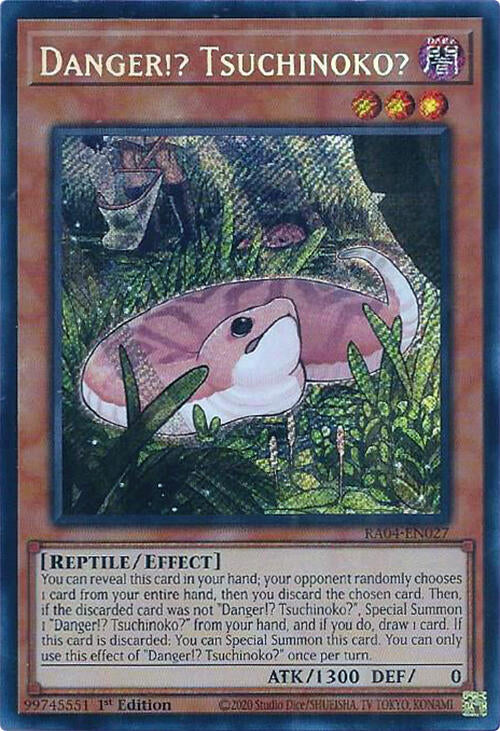 Danger!? Tsuchinoko? [RA04-EN027] Secret Rare | Deep Dive Games St. Marys