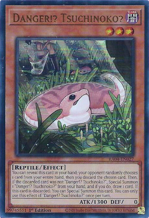 Danger!? Tsuchinoko? [RA04-EN027] Ultra Rare | Deep Dive Games St. Marys