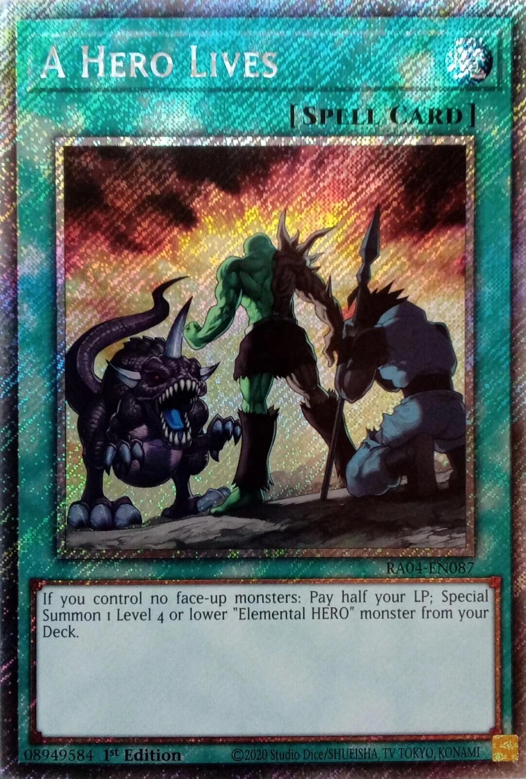 A Hero Lives [RA04-EN087] Platinum Secret Rare | Deep Dive Games St. Marys