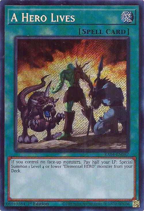 A Hero Lives [RA04-EN087] Secret Rare | Deep Dive Games St. Marys