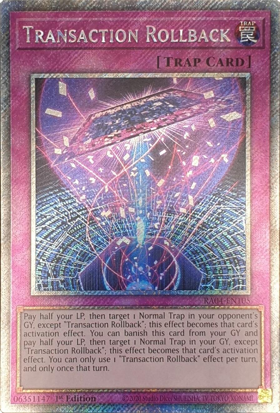 Transaction Rollback [RA04-EN105] Platinum Secret Rare | Deep Dive Games St. Marys
