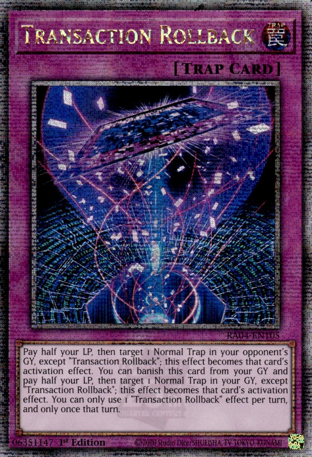 Transaction Rollback [RA04-EN105] Quarter Century Secret Rare | Deep Dive Games St. Marys