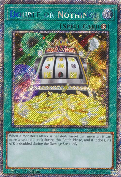 Double or Nothing! [RA04-EN156] Platinum Secret Rare | Deep Dive Games St. Marys