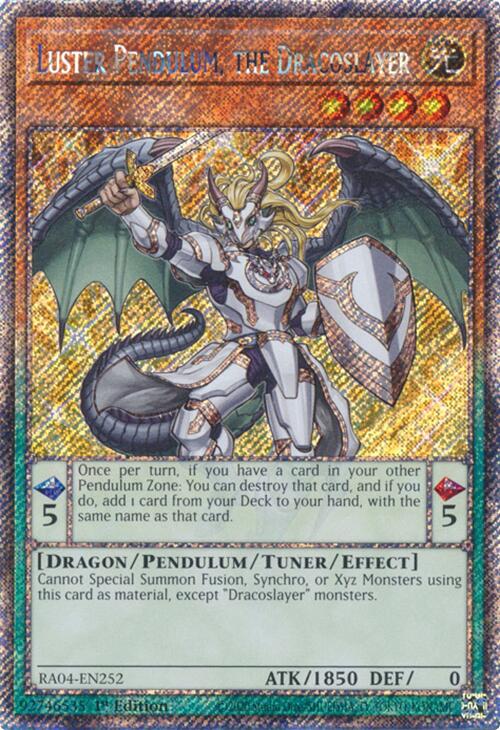 Luster Pendulum, the Dracoslayer [RA04-EN252] Platinum Secret Rare | Deep Dive Games St. Marys