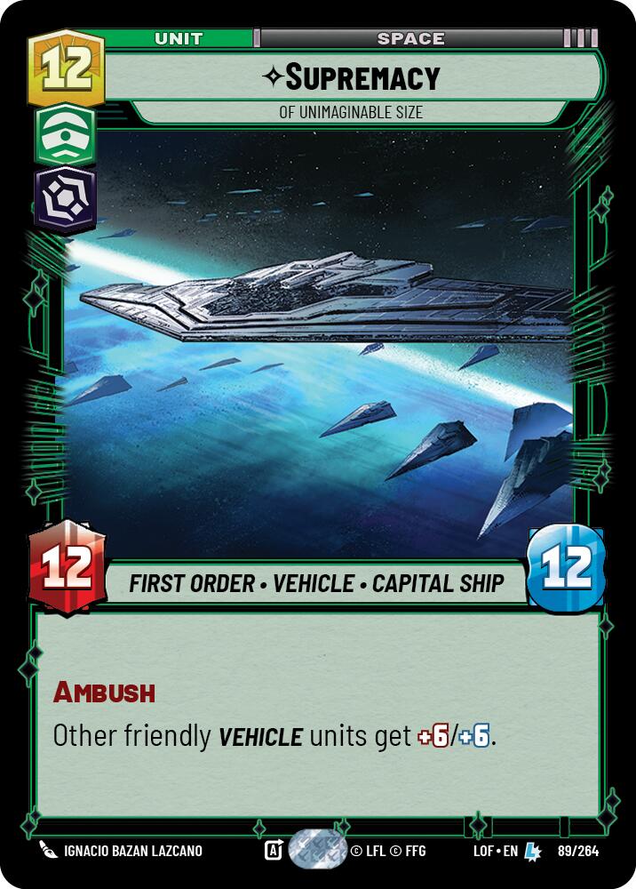 Supremacy - Of Unimaginable Size (89/264) (89/264) [Legends of the Force] | Deep Dive Games St. Marys