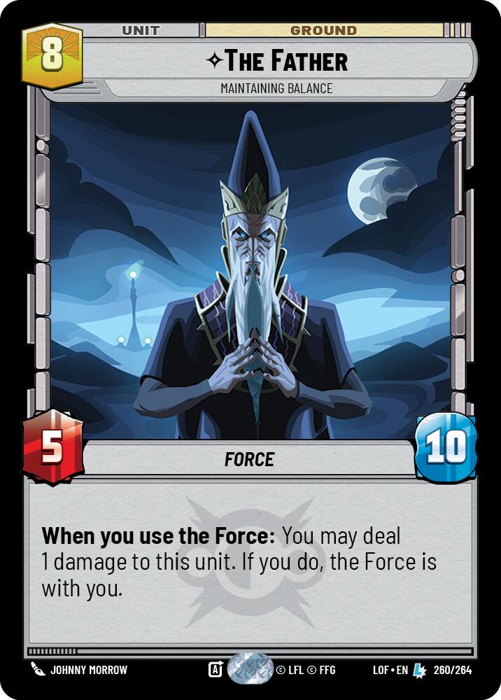 The Father - Maintaining Balance (260/264) (260/264) [Legends of the Force] | Deep Dive Games St. Marys