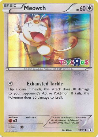 Meowth (53/83) (Toys R Us Promo) [XY: Generations] | Deep Dive Games St. Marys