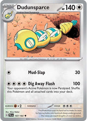 Dudunsparce (157/193) [Scarlet & Violet: Paldea Evolved] | Deep Dive Games St. Marys